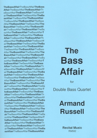 The Bass Affair for double bass quartet score and parts