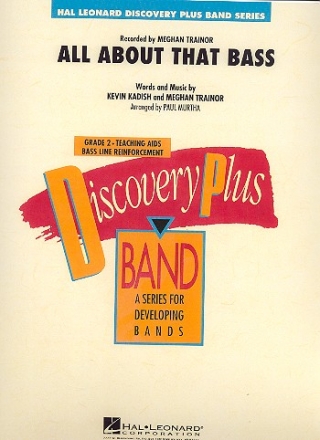 All about that Bass: for concert band score and parts