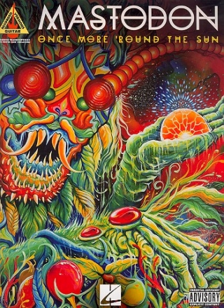 Mastodon: One more 'round the Sun songbook vocal/guitar/tab/rockscore