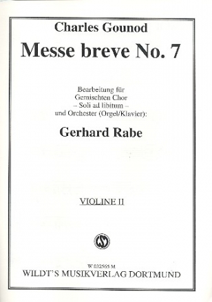 Messe breve Nr.7 fr gem Chor und Orchester (Orgel/Klavier) (Soli ad lib) Violine 2