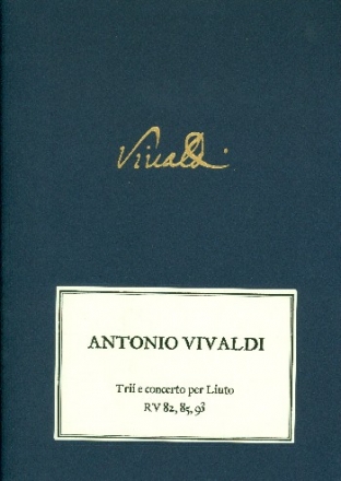 Trii RV82 e RV85 e concerto RV93 per liuto, violino e basso partitura e parti