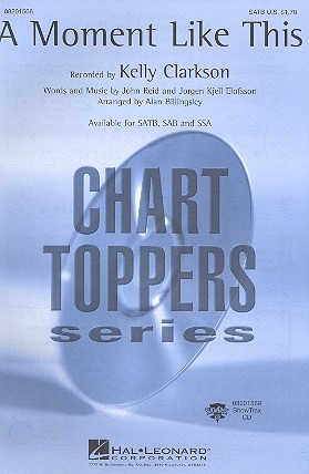 A Moment like this for mixed chorus (SATB) and piano score