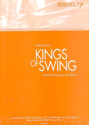 Kings of Swing fr Percussion und Blasorchester Partitur und Stimmen