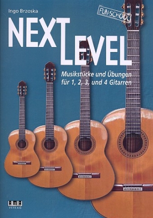 Next Level fr 1-4 Gitarren Spielpartitur
