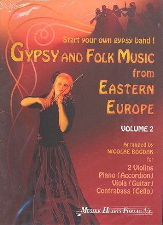 Gypsy and Folk Music from Eastern Europe vol.2: for 2 violins, viola (guitar), bass (cello) and piano (accordion) parts