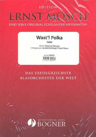 Wast'l Polka: fr Blasorchester Partitur und Stimmen