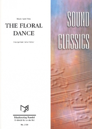 The floral Dance fr Blasorchester Partitur und Stimmen