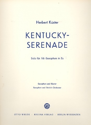 Kentucky-Serenade fr Altsaxophon und Klavier