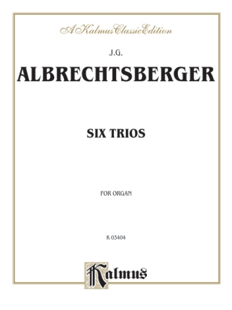 6 Trios for organ