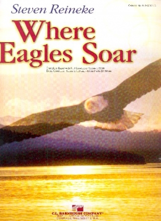 Where Eagles soar for concert band Score and parts