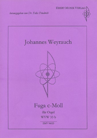 Fuga c-Moll WVW33b für Orgel