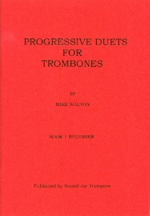 Progressive Duets Vol. 1 (beginners) for trombones score