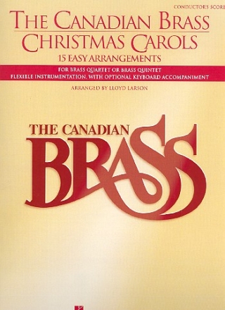 The Canadian Brass Christmas Carols for brass quartet (brass quintet) Conductor's Score
