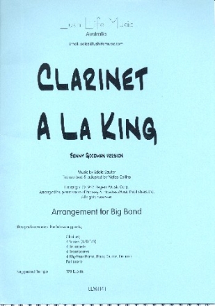 Clarinet a la King: for big band score and parts