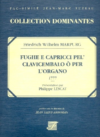 Fughe e Capiricci pel' clavicembalo  per l'organo facsimile