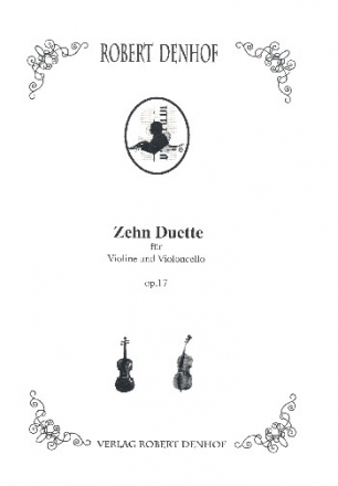 10 Duette op.17 fr Violine und Violoncello Partitur und Stimmen