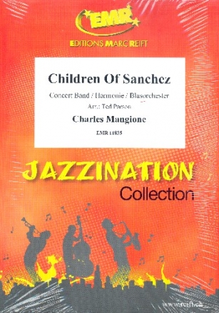 Children of Sanchez: fr Blasorchester Partitur und Stimmen