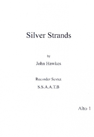 Silver Strands for recorder ensemble (SSAATB) alto 1