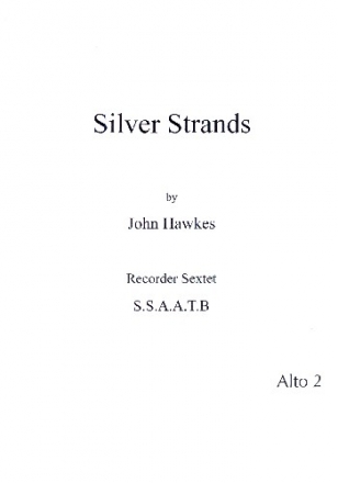 Silver Strands for recorder ensemble (SSAATB) alto 2
