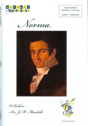 Norma (Selections) for vibraphone and 2 marimbas score and parts