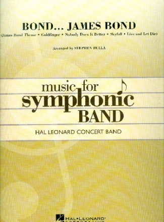 Bond ...James Bond (Medley): for concert band score and parts