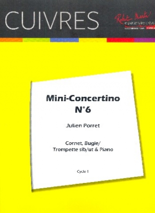 Mini - Concertino no.6 pour trompette (cornett, bugle) et piano