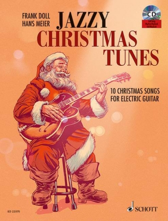 Jazzy Christmas Tunes (+CD) for electric guitar/tab