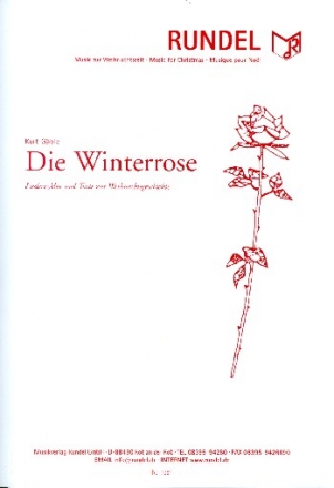 Die Winterrose fr Sprecher und Blasorchester (Gesang/Gemeinde/Chor ad lib) Partitur und Stimmen