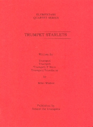 Trumpet Starlets for 4 trumpets score and parts