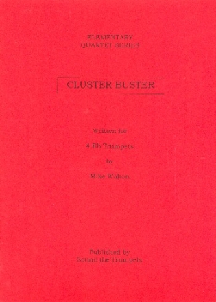 Cluster Buster for 4 trumpets score and parts