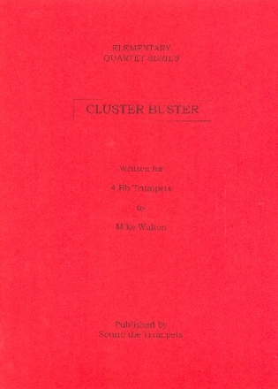 Cluster Buster for 4 trumpets score and parts