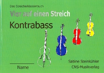 Vier auf einen Streich fr Streicherklassen Schlerheft Kontrabass