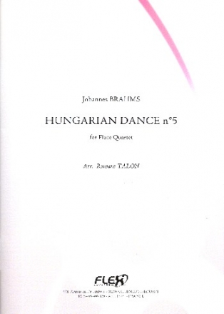 Ungarischer Tanz Nr.5 fr 4 Flten Partitur und Stimmen