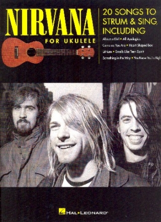 Nirvana for Ukulele: for melody line/lyrics/uke chords