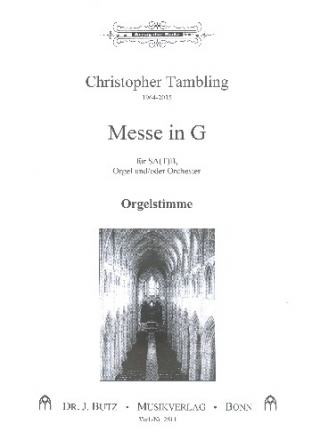 Messe in G fr gem Chor und Orgel (Orchester ad lib) Orgelstimme (fr Fassung mit Orchester)