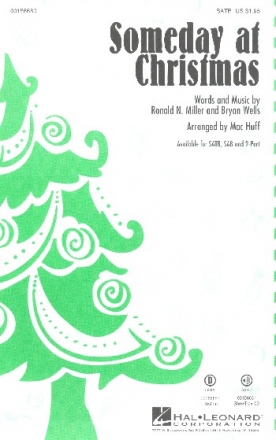 Someday at Christmas for mixed chorus (SATB) and piano (instruments ad lib) vocal score
