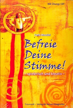 Befreie deine Stimme! (+CD)