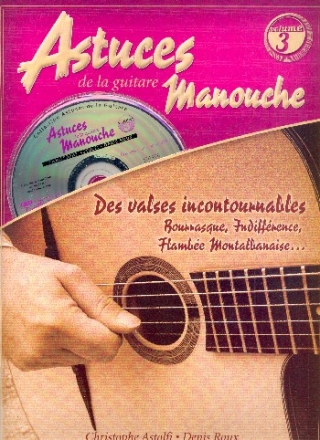 Astuces de la guitare manouche vol.3 (+CD)