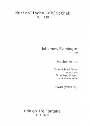 Vader unse fr 5 Stimmen (Instrumente) (SSATB/TTBGbSb) Partitur und Stimmen (nl)