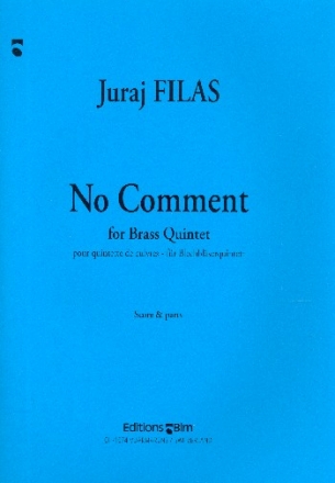 No Comment fr 2 Trompeten, Horn, Posaune und Tuba Partitur und Stimmen