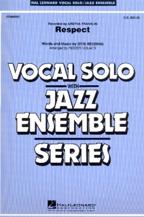 Respect: for voice and jazz ensemble score and parts
