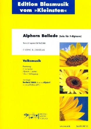 Alphorn-Ballade fr Alphorn, 3 Trompeten, Bariton, Tuba und Schlagzeug Partitur und Stimmen