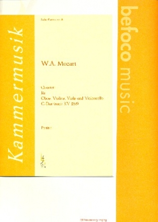Quartett C-Dur nach KV285  fr Oboe, Violine, Viola und Violoncello und Streicher Partitur und Stimmen