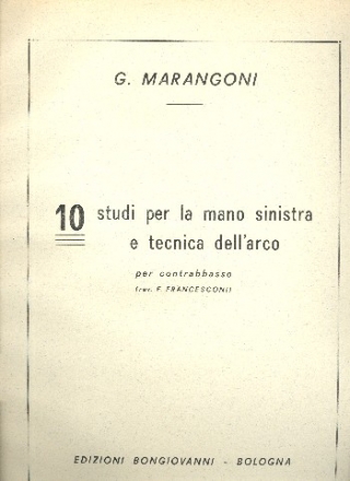 10 Studi per la mano sinistra e tecnica dell'arco per contrabbasso