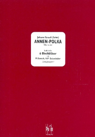 Annen-Polka fr 6 Blechblser Partitur und Stimmen