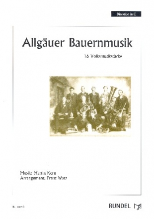 Allguer Bauernmusik: fr Blasorchester Partitur und Stimmen