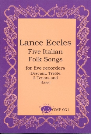 Five Italian Songs for 5 recorders (SATTB) score and parts