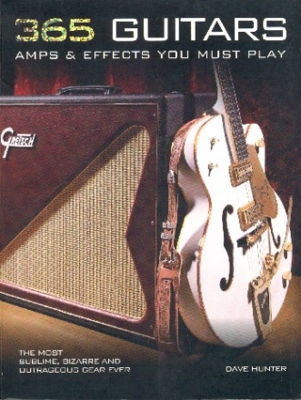365 Guitars, Amps and Effects You must play