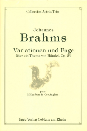 Variationen und Fuge op.24 ber ein Thema von Hndel pour 2 hautbois et 2 cors anglais partition et parties