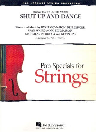 Shut up and dance: for string orchestra score and parts (8-8-4--4-4-4)